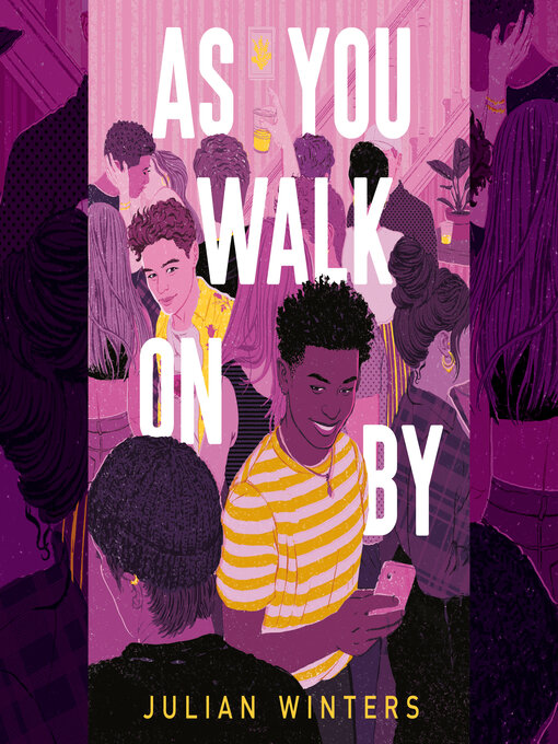 Title details for As You Walk On By by Julian Winters - Wait list